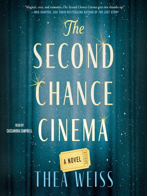 Title details for The Second Chance Cinema by Thea Weiss - Wait list